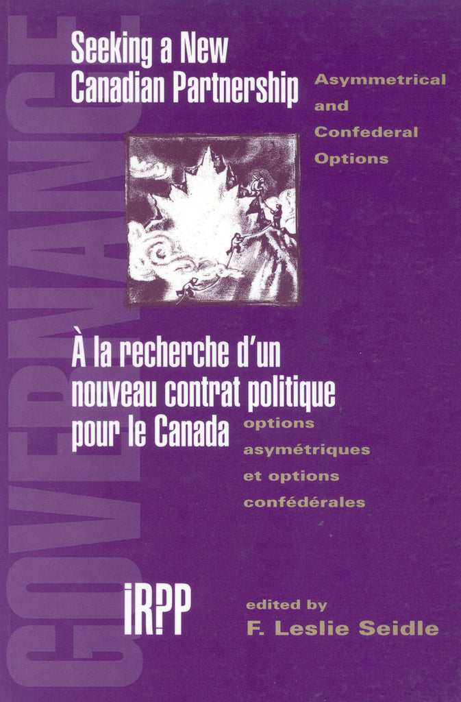 Seeking a New Canadian Partnership | À la recherche d'un nouveau contrat politique pour le Canada