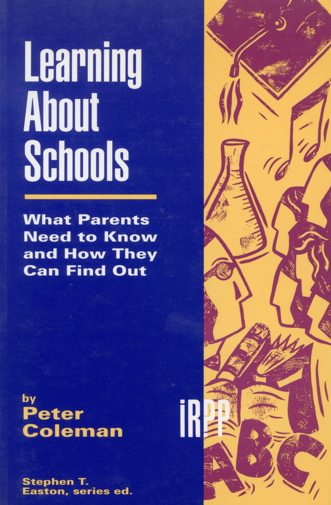 Learning About Schools: What Parents Need to Know and How They Can Find Out