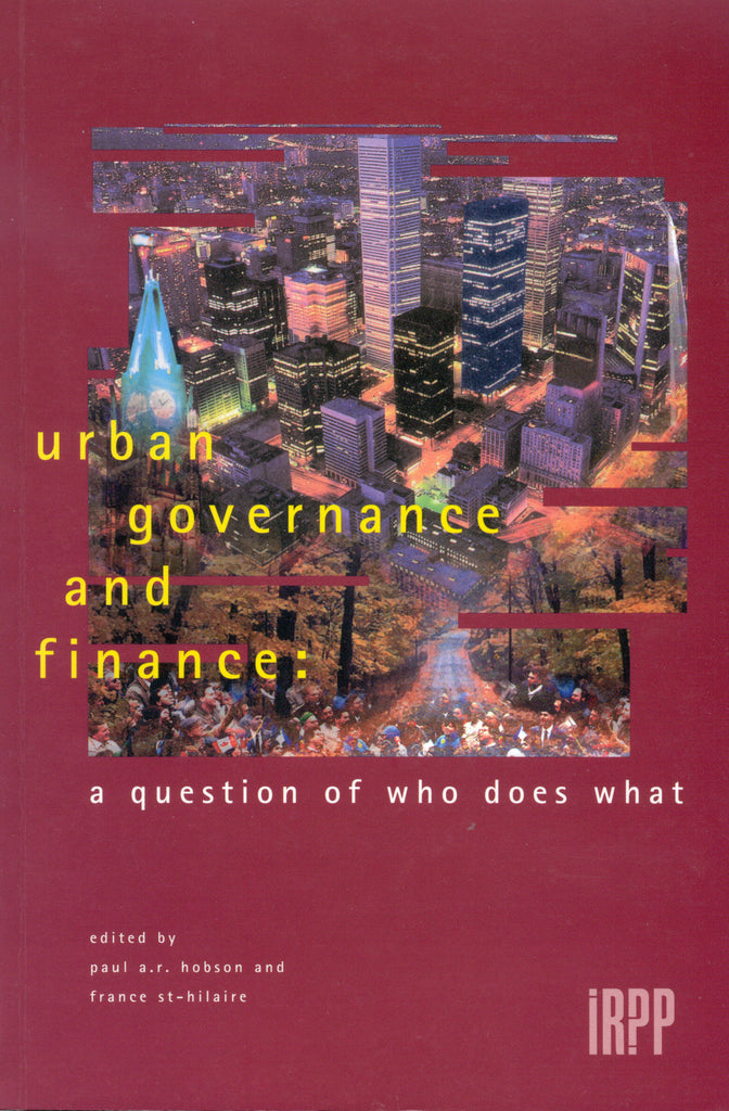 Urban Governance and Finance: A Question of Who Does What